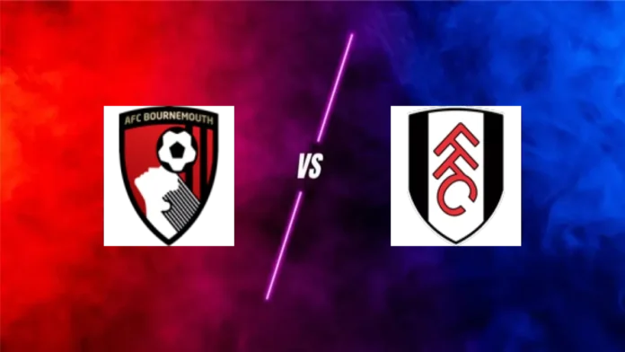bournemouth vs fulham