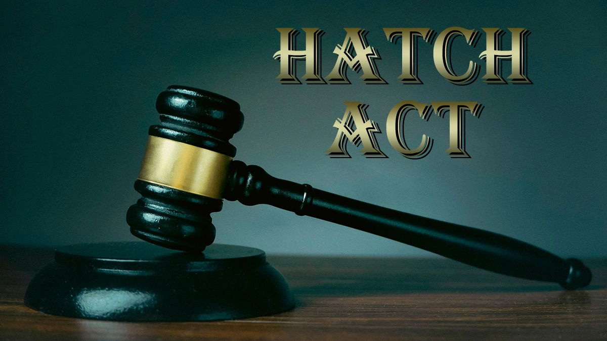 What Exactly Is the Hatch Act? (And Why Should You Care?)